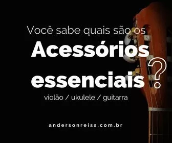 Itens que quem está aprendendo violão deve ter