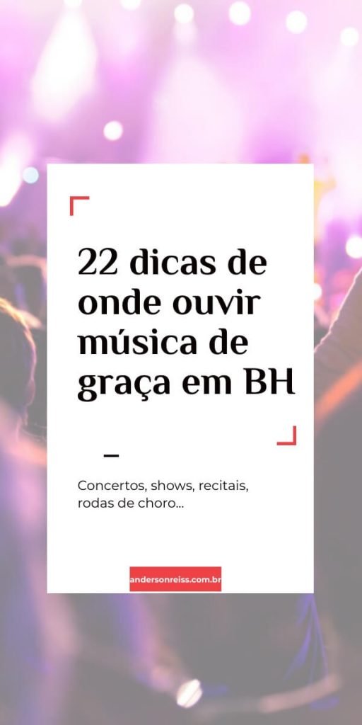 22 dicas de onde ouvir música de graça em BH 6