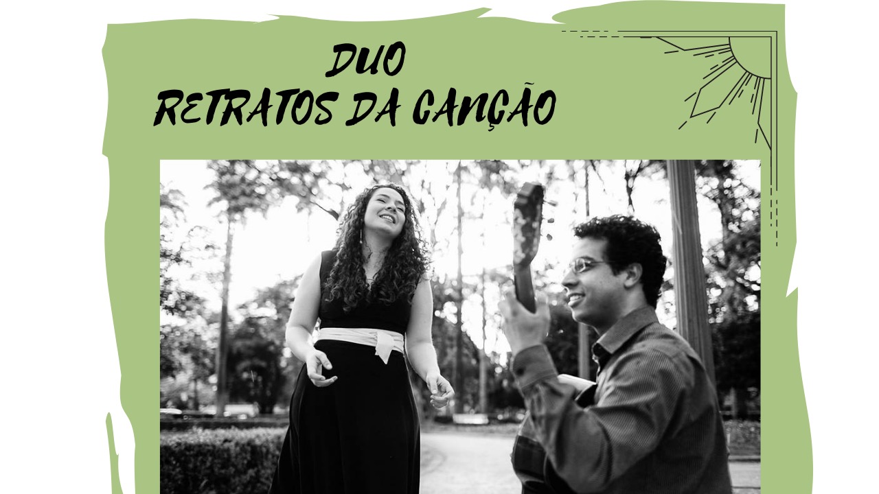 Retratos da Canção Brasileira - Duo de canto e violão Arte Salva 2020 2